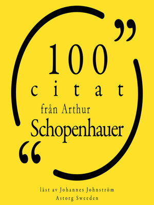 cover image of 100 citat från Arthur Schopenhauer